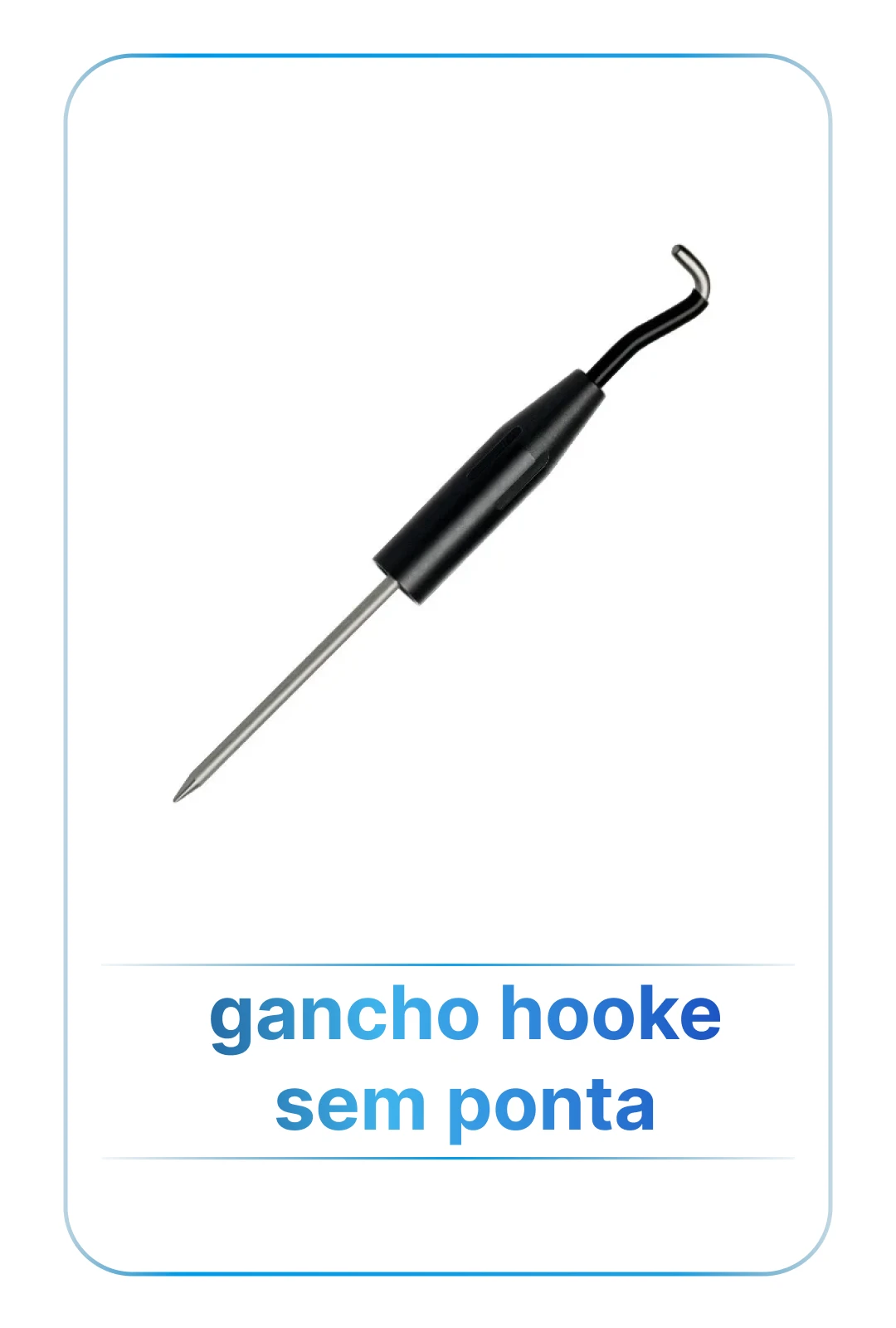 gancho hooke sem ponta